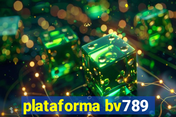 plataforma bv789